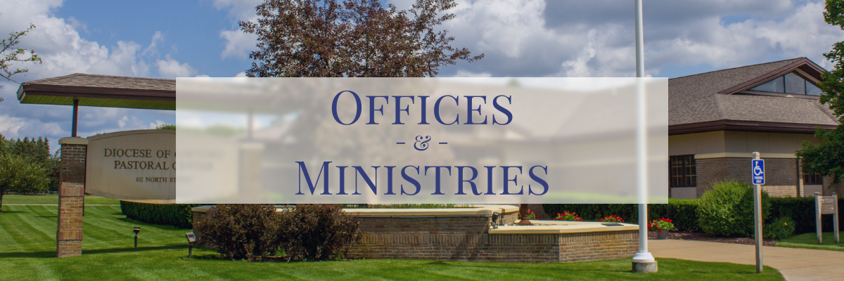 Offices and Ministries