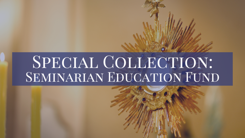 Seminiarian Collection Event Graphic