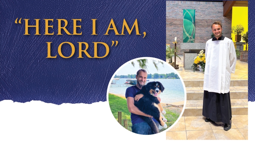 "Here I am Lord", seminarian, man with dog