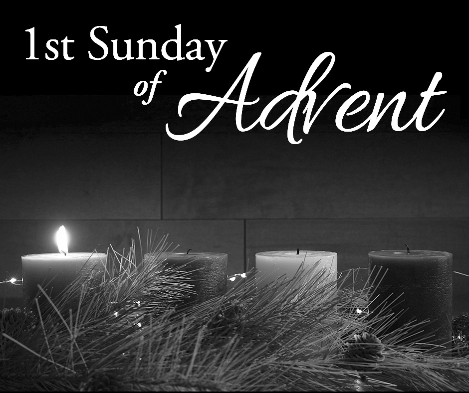 1st sunday of advent BW