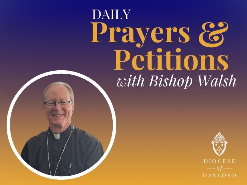 Prayers and Petitions 